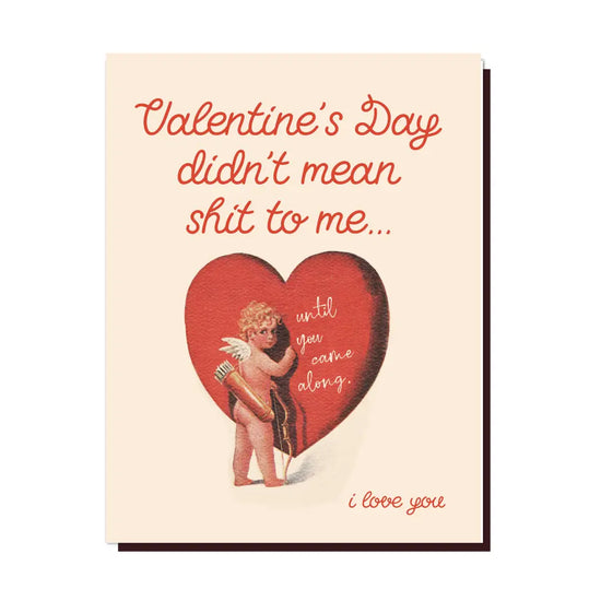 Until You Came Along Valentine's Day Card