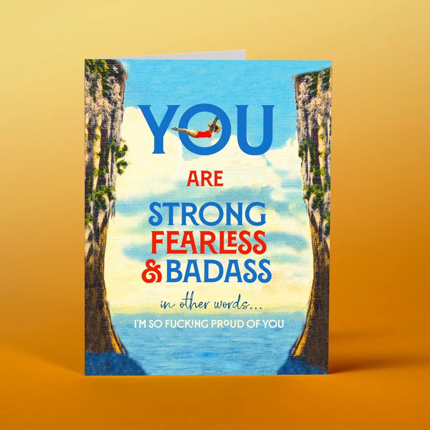 You Are Strong Fearless & Badass Card