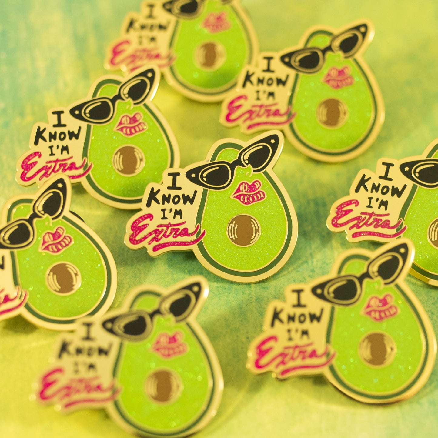 I Know I'm Extra Pin