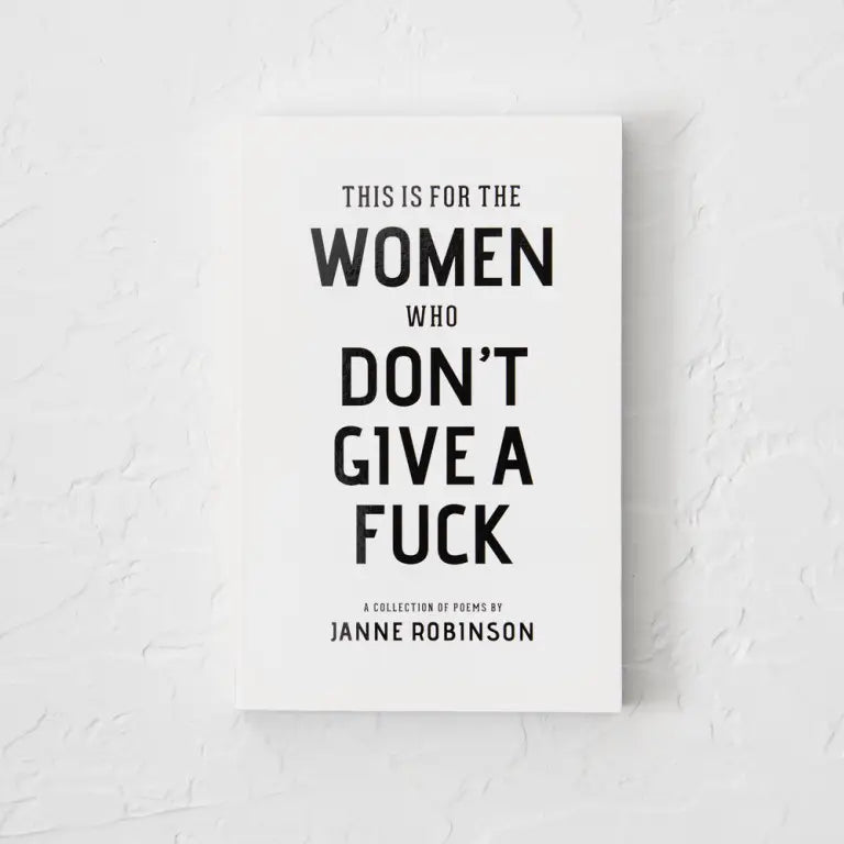 Load image into Gallery viewer, This Is For The Women Who Don&amp;#39;t Give A Fuck - Book
