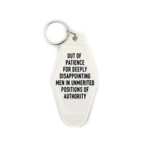 Out of Patience for Deeply Disappointing Men Motel Style Keychain (White)