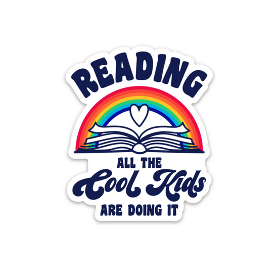 All The Cool Kids Are Doing It Sticker