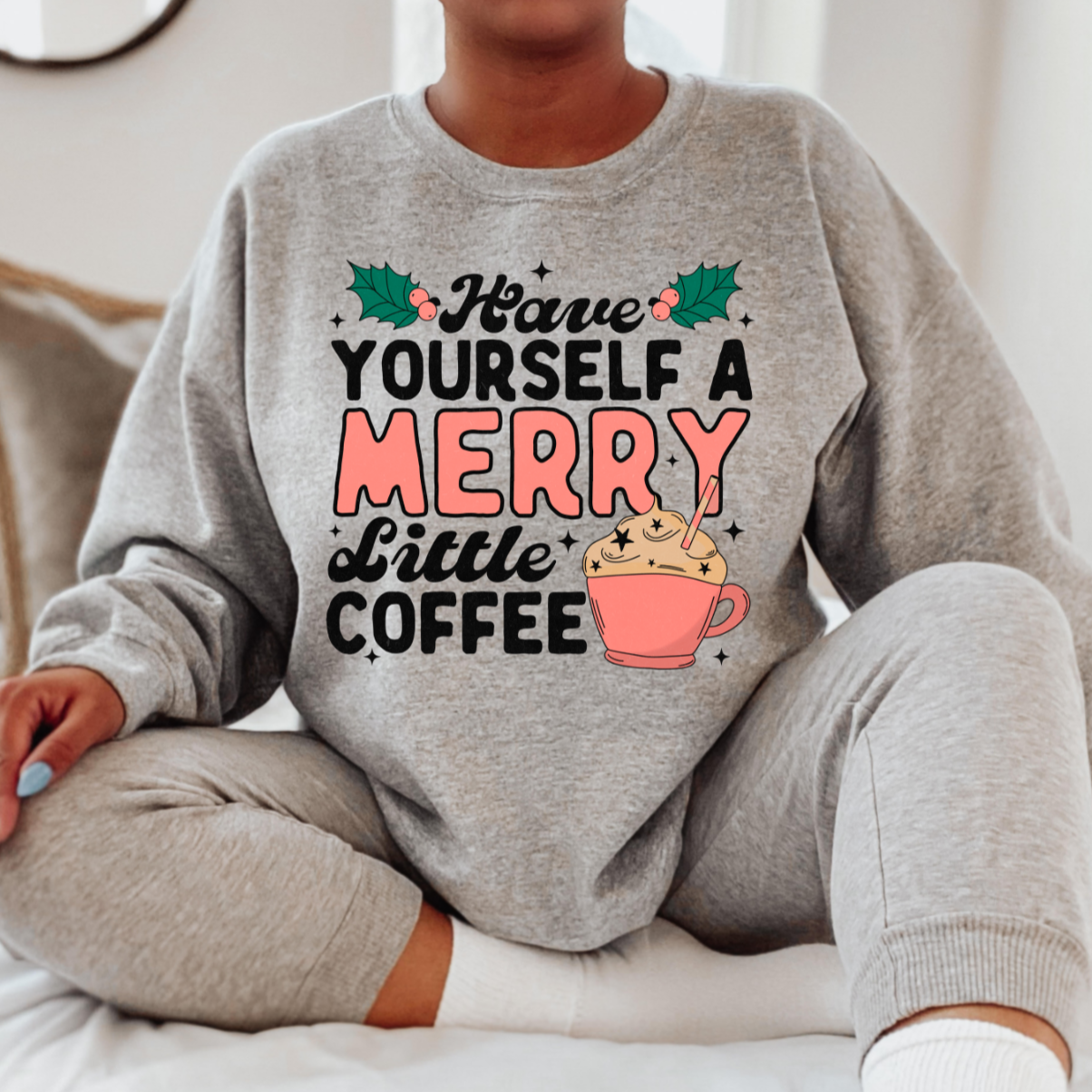 Merry Little Coffee Unisex Sweatshirt