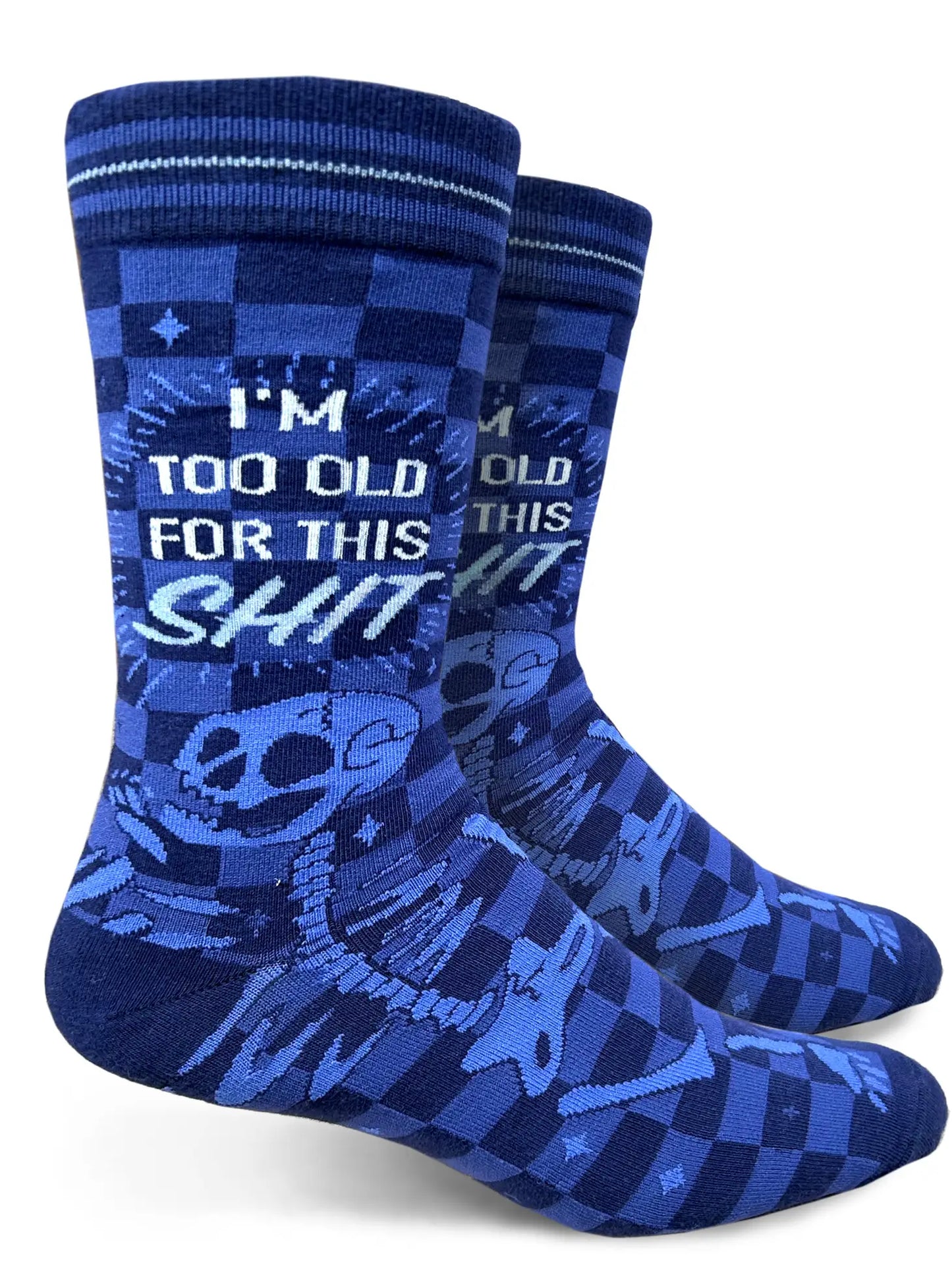 I'm Too Old For This Shit Mens Socks