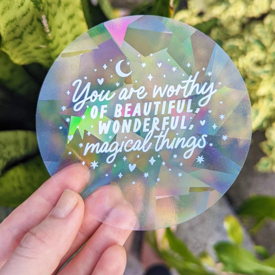 Load image into Gallery viewer, You Are Worthy Of Beautiful Things Suncatcher (White)

