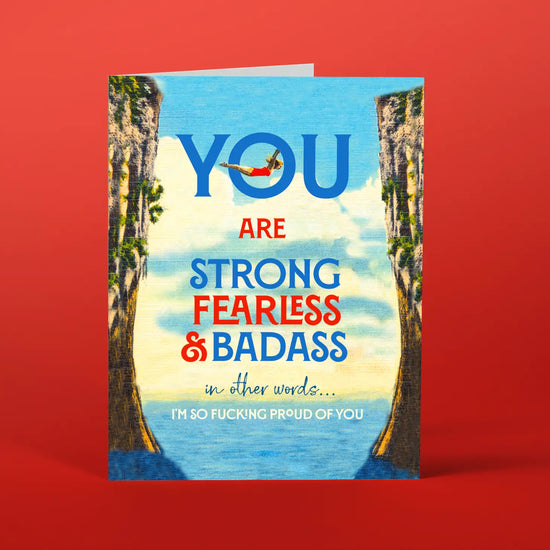 Load image into Gallery viewer, You Are Strong Fearless &amp;amp; Badass Card
