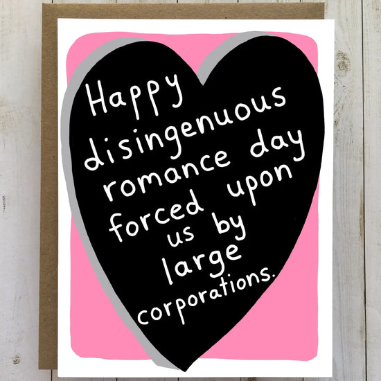 Disingenuous Romance Day Card