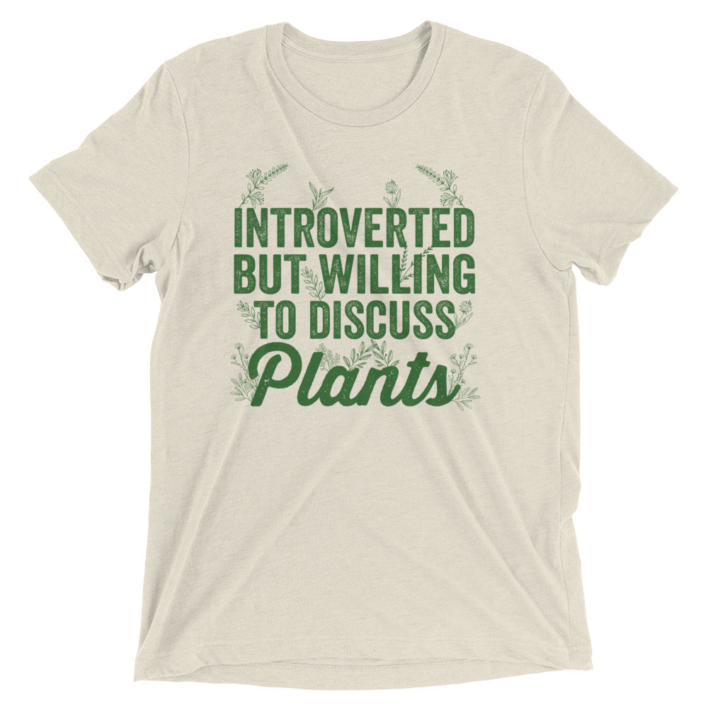 Load image into Gallery viewer, Introverted But Willing To Discuss Plants Unisex Tee
