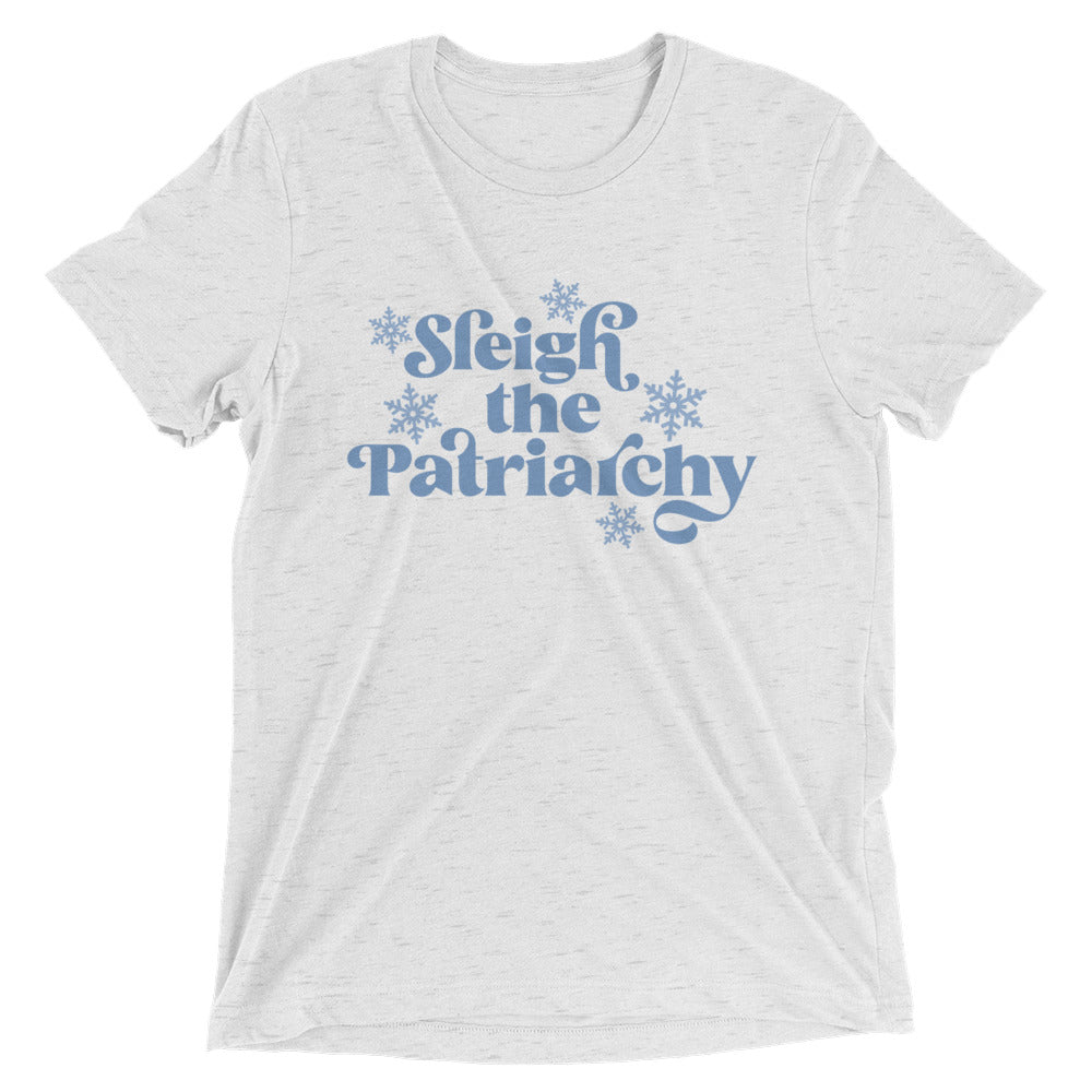 Sleigh The Patriarchy Unisex Tee